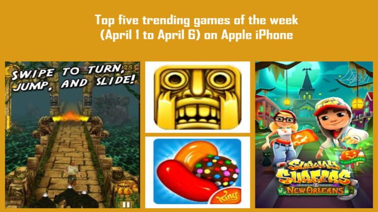 Top five trending games of the week (April 1 to April 6) on Apple iPhone